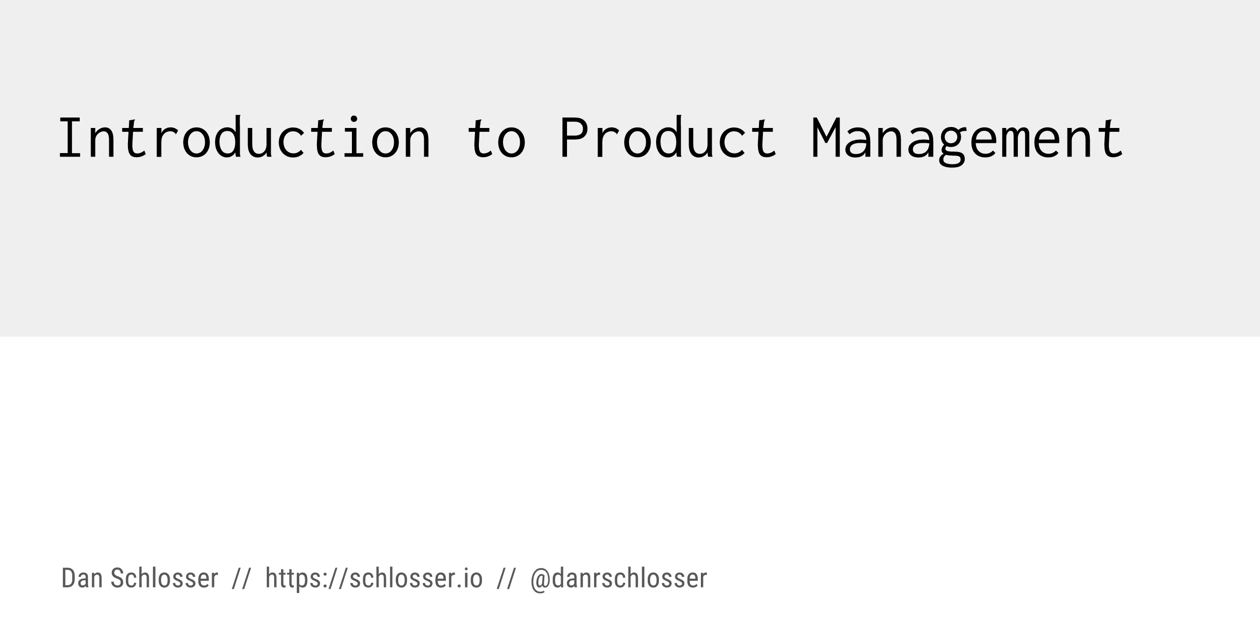 Intro to Product Management